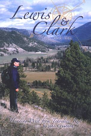 Lewis & Clark and Me